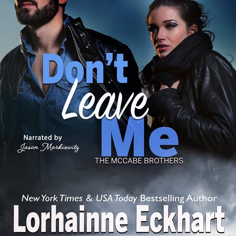 Don’t Leave Me Audiobook