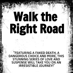 Walk the Right Road