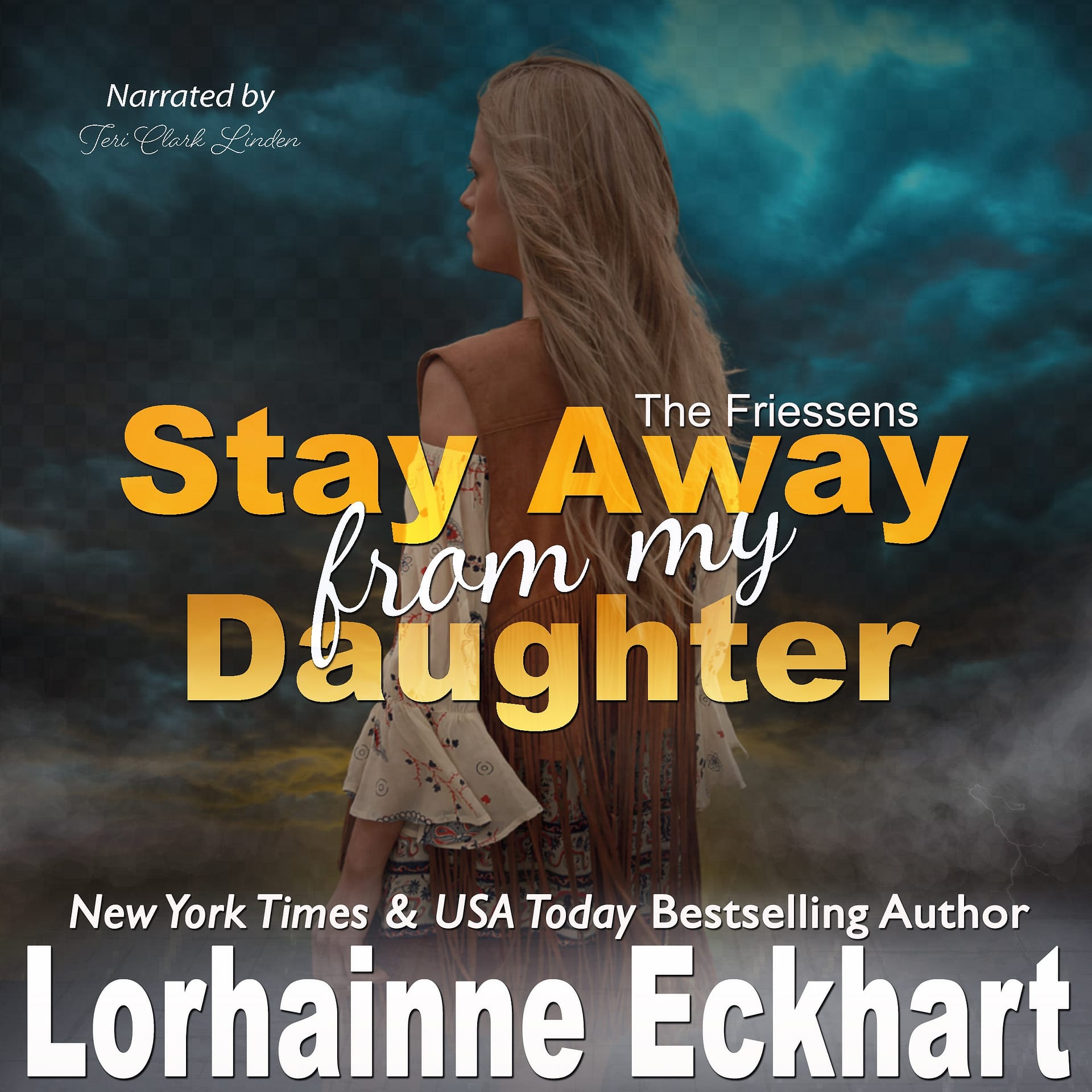 Stay Away From My Daughter Audiobook